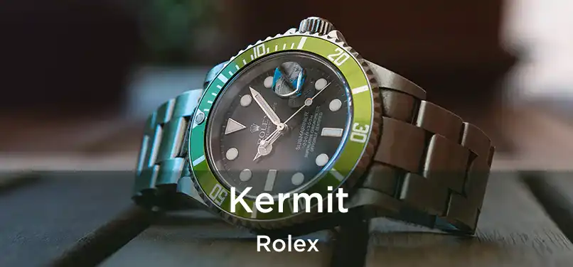  Kermit Rolex