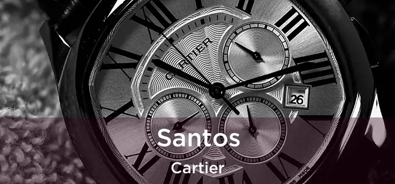  Santos Cartier