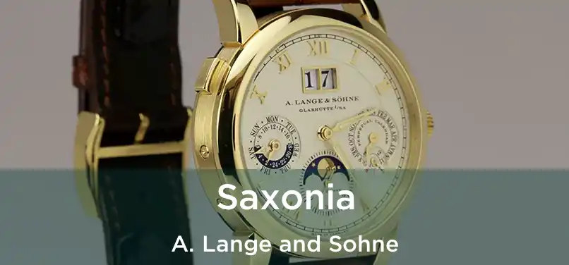  Saxonia A. Lange and Sohne